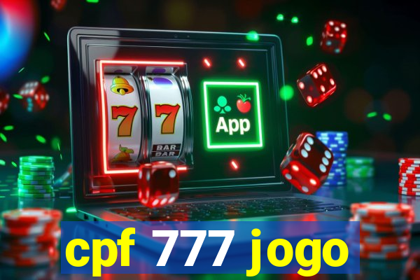 cpf 777 jogo